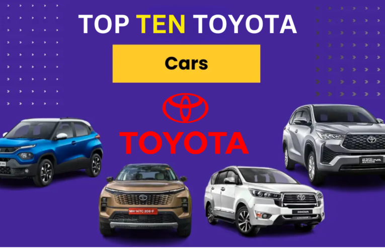 Top Ten Toyota Cars in the World: Performance, Innovation, and Reliability